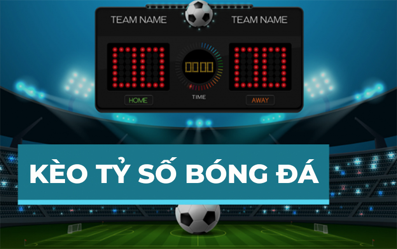Bí quyết đầu tư cá cược thắng lớn với kèo tỷ số tại NBET Bí quyết đầu tư cá cược thắng lớn với kèo tỷ số tại NBET
